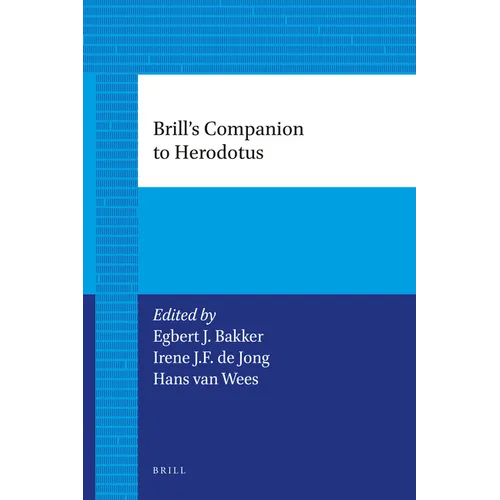 Brill's Companion to Herodotus