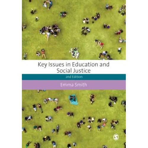 Key Issues in Education and Social Justice