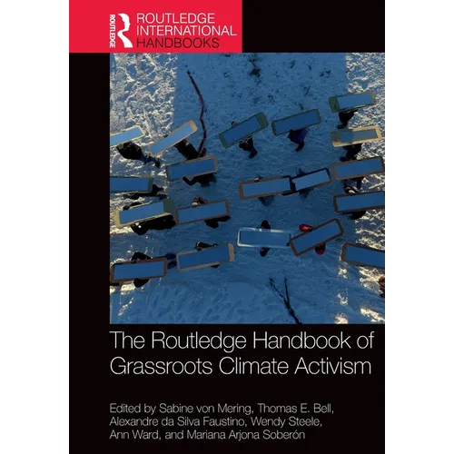 The Routledge Handbook of Grassroots Climate Activism