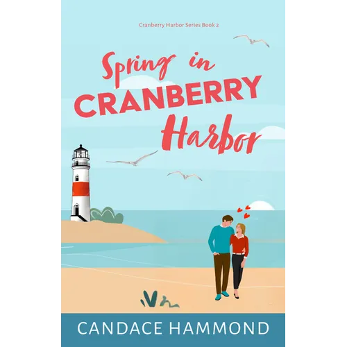 Spring in Cranberry Harbor
