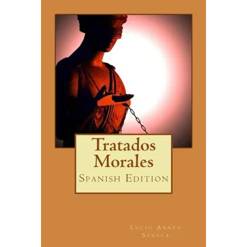 Tratados Morales (Spanish Edition)