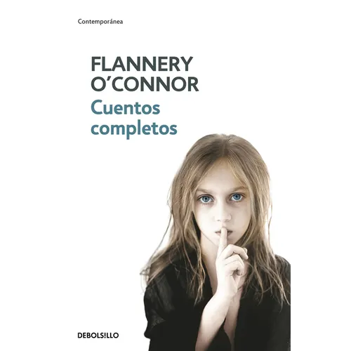 Cuentos Completos (O'Connor) / The Complete Stories