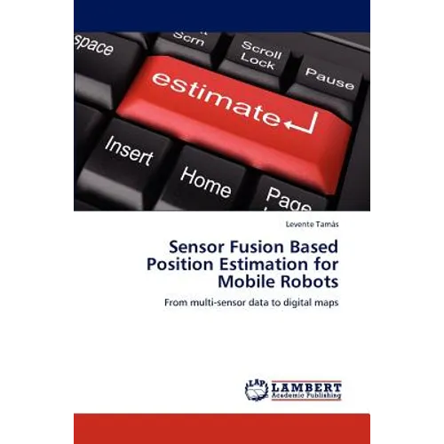 Sensor Fusion Based Position Estimation for Mobile Robots