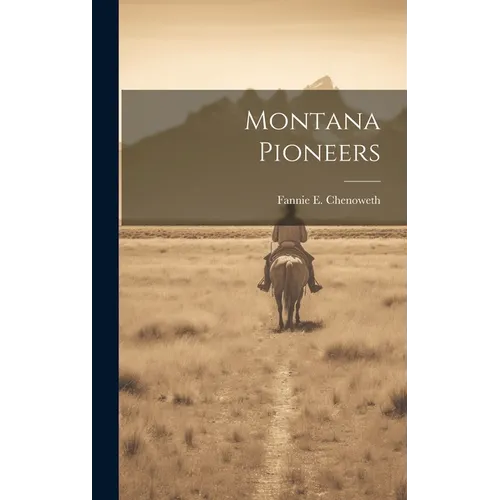 Montana Pioneers