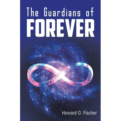 The Guardians of Forever