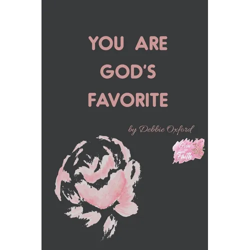 You're God's Favorite