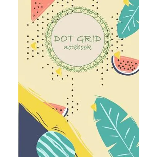 Dot grid notebook: Daily Notebook to Write in Bullet Dots & Dot Grid Paper 120 Pages 8.5x11.