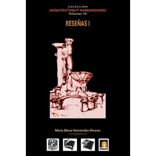 Volumen 14 Reseñas arquitectónicas I