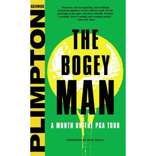 The Bogey Man: A Month on the PGA Tour