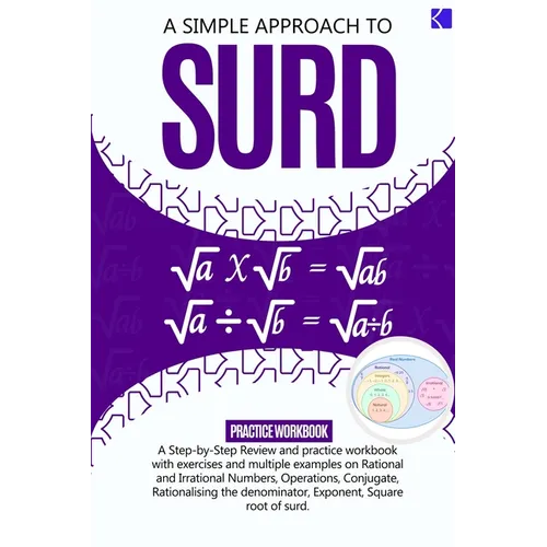 A Simple Approach to Surd