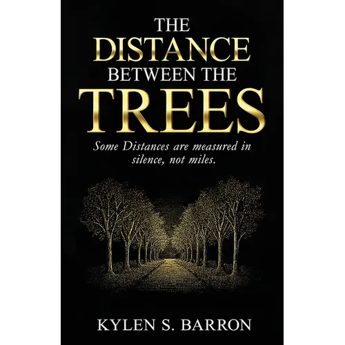 The Distance Between The Trees