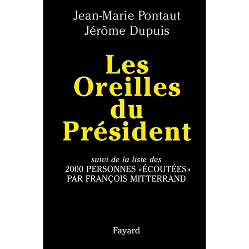 Les Oreilles du Président