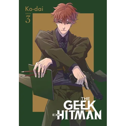 The Geek Ex-Hitman, Vol. 3