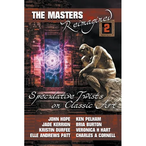 The Masters Reimagined Volume 2