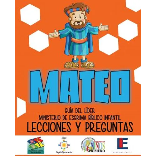 Ministerio Esgrima Bíblico Infantil, Lecciones y Preguntas - Mateo