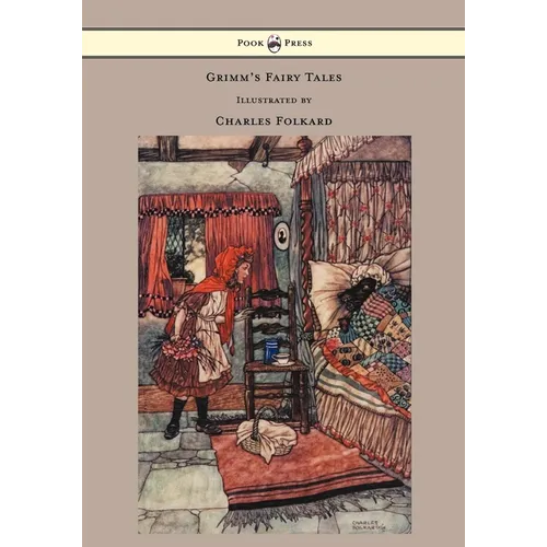 Grimm's Fairy Tales - Illustrated by Charles Folkard