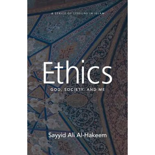 Ethics: God, Society, and Me