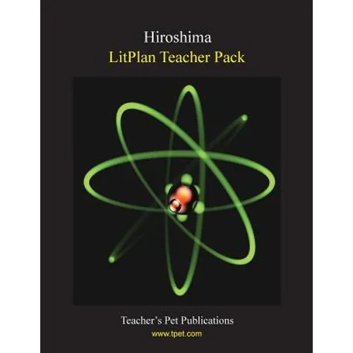 Litplan Teacher Pack: Hiroshima