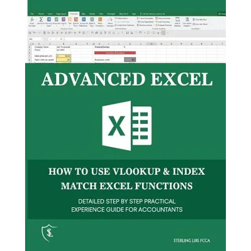 Advanced Excel: How to use VLOOKUP & INDEX MATCH Functions