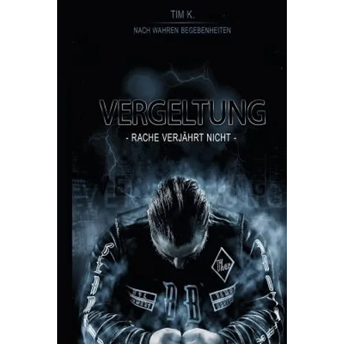 Vergeltung: Rache verjährt nicht