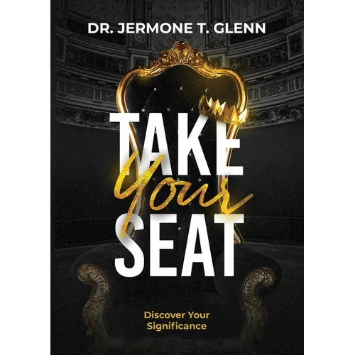 Take Your Seat: Discover Your Significance