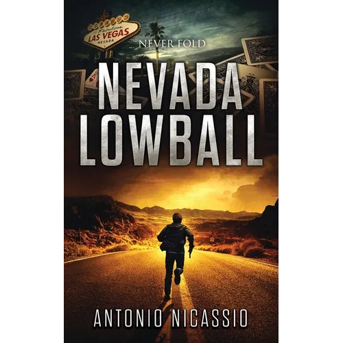 Nevada Lowball: Never Fold