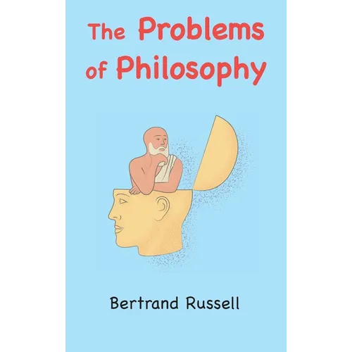The Problems of Philosophy