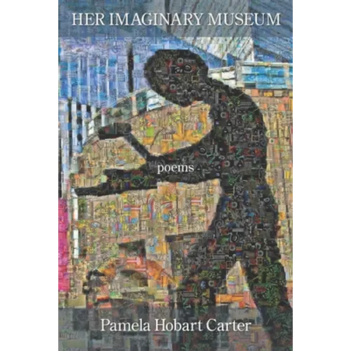 Her Imaginary Museum