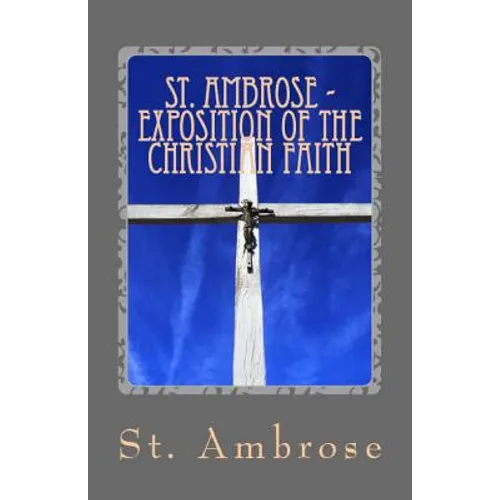 Exposition of the Christian Faith
