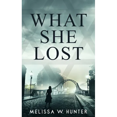 What She Lost