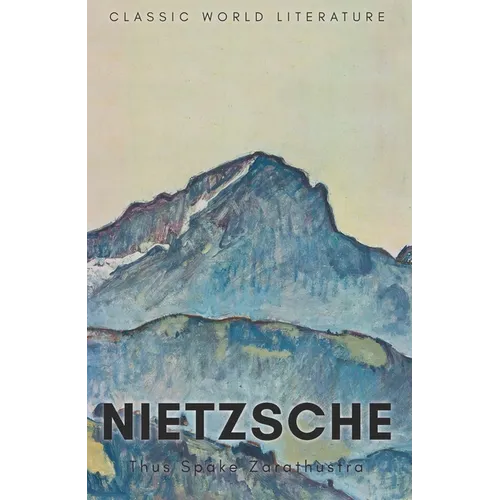 Thus Spake Zarathustra