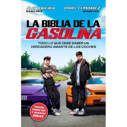 La Biblia de la Gasolina / The Gasoline Bible