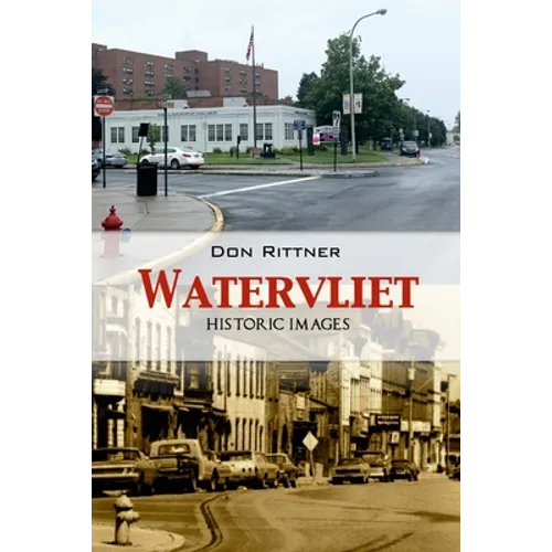 Watervliet Historic Images