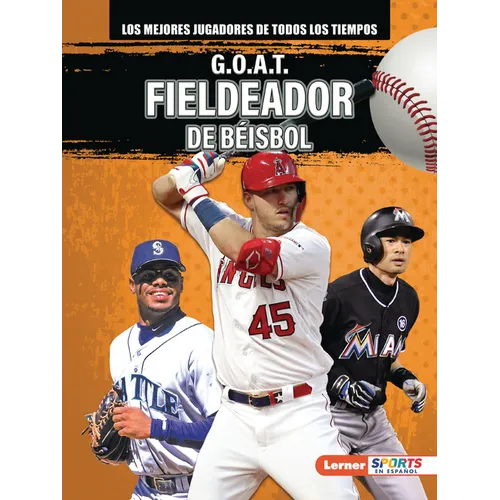 G.O.A.T. Fieldeador de Béisbol (G.O.A.T. Baseball Outfielders)