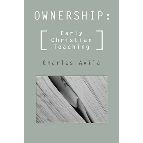 Ownership: Early Christian Teaching