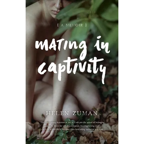 Mating in Captivity: A Memoir