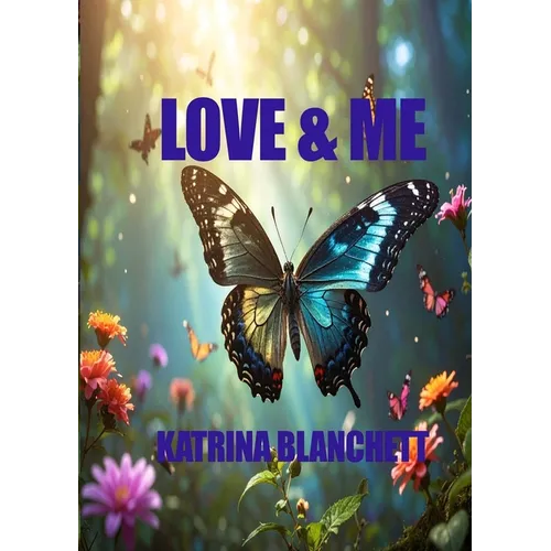 Love & Me