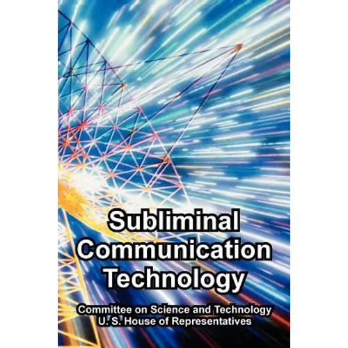 Subliminal Communication Technology