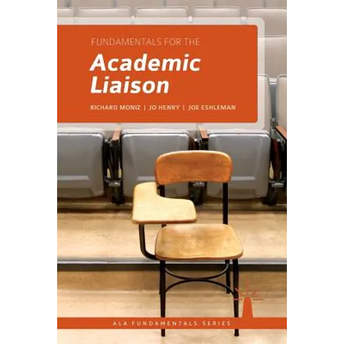 Fundamentals for the Academic Liaison