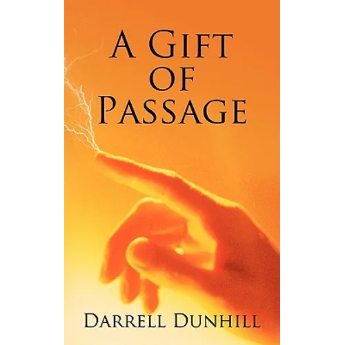 A Gift of Passage