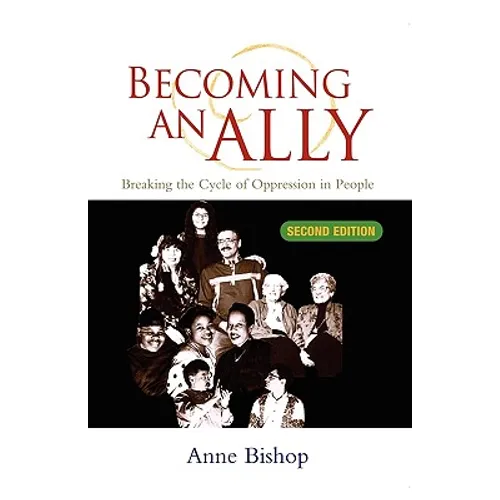 Becoming an Ally: Breaking the Cycle of Oppression
