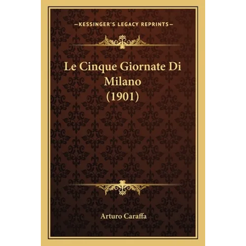 Le Cinque Giornate Di Milano (1901)