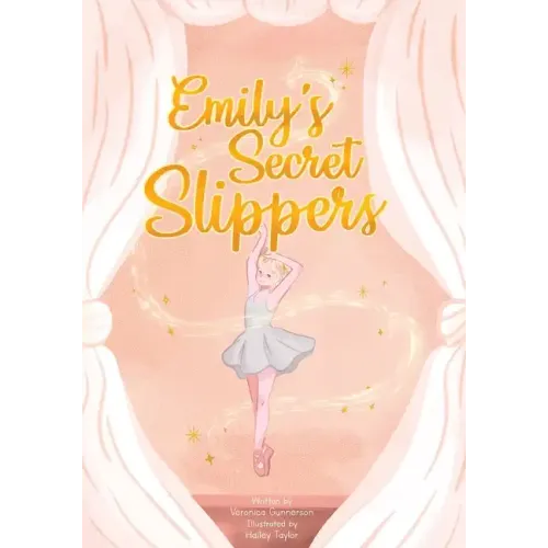 Emily's Secret Slippers
