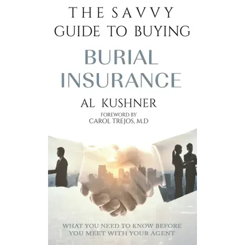 The Savvy Guide to Buying Burial Insurance