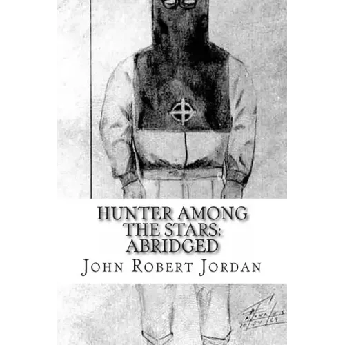 Hunter Among the Stars: Abridged