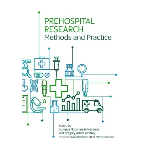 Prehospital Research Methods and Practice