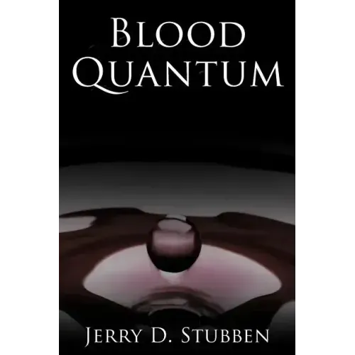 Blood Quantum