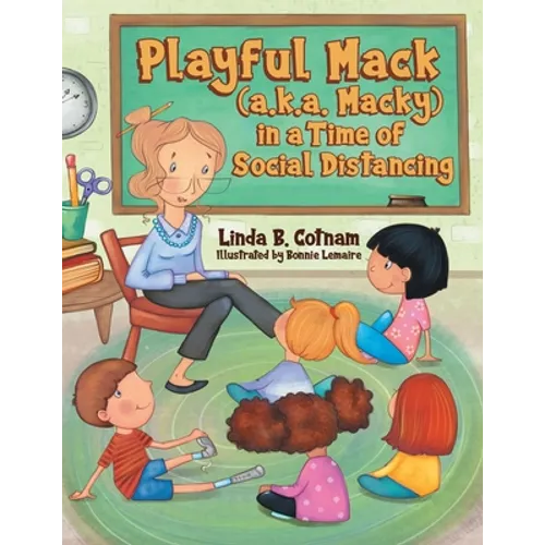 Playful Mack (a.k.a. Macky) in a Time of Social Distancing