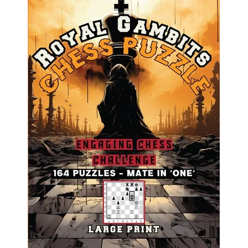 Royal Gambits Chess Puzzle: Engaging Chess Challenges