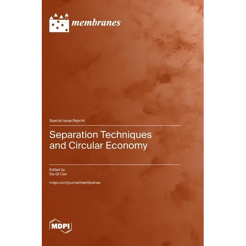 Separation Techniques and Circular Economy